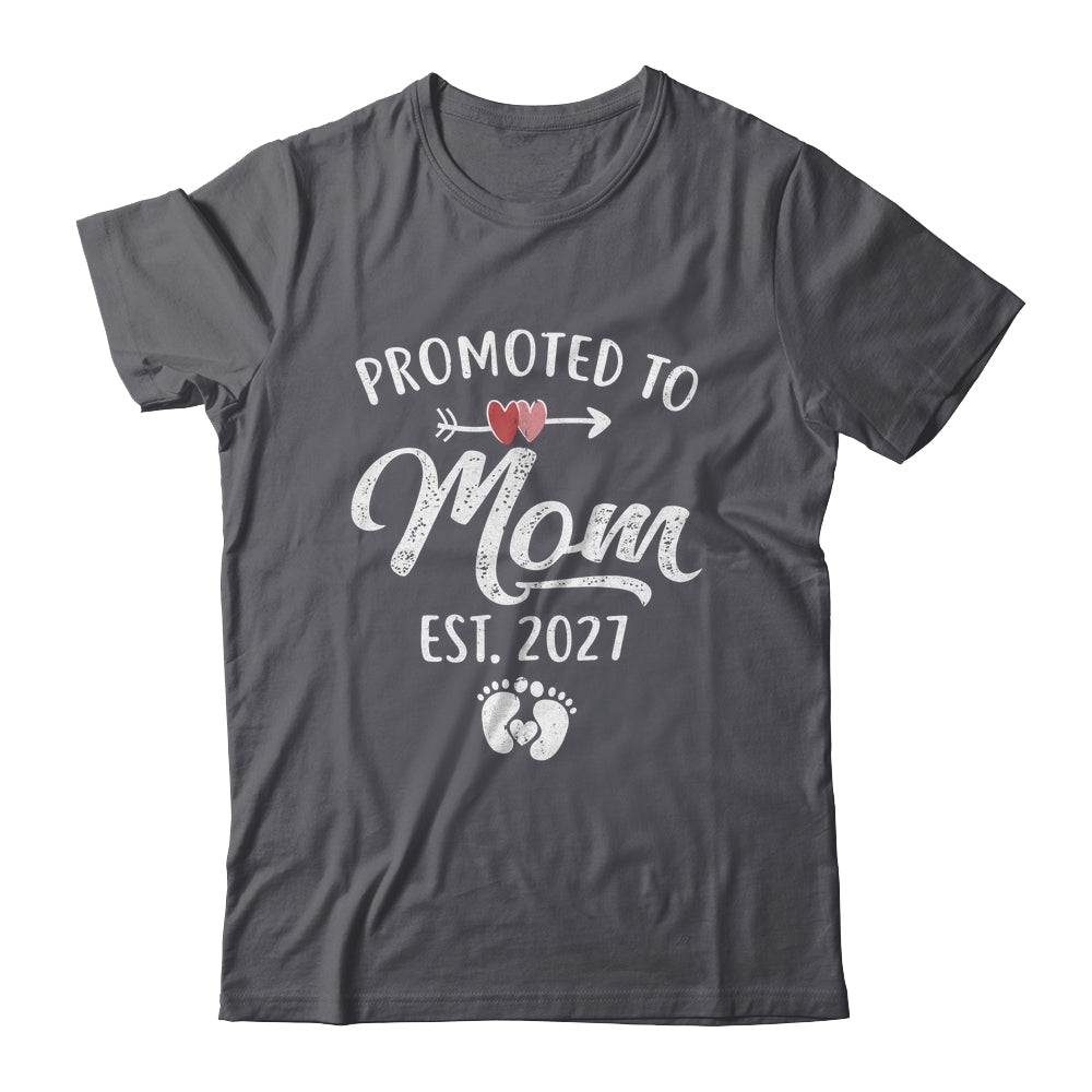 Promoted To Mom Est 2027 Funny First Time Mothers Day Shirt & Hoodie | teecentury