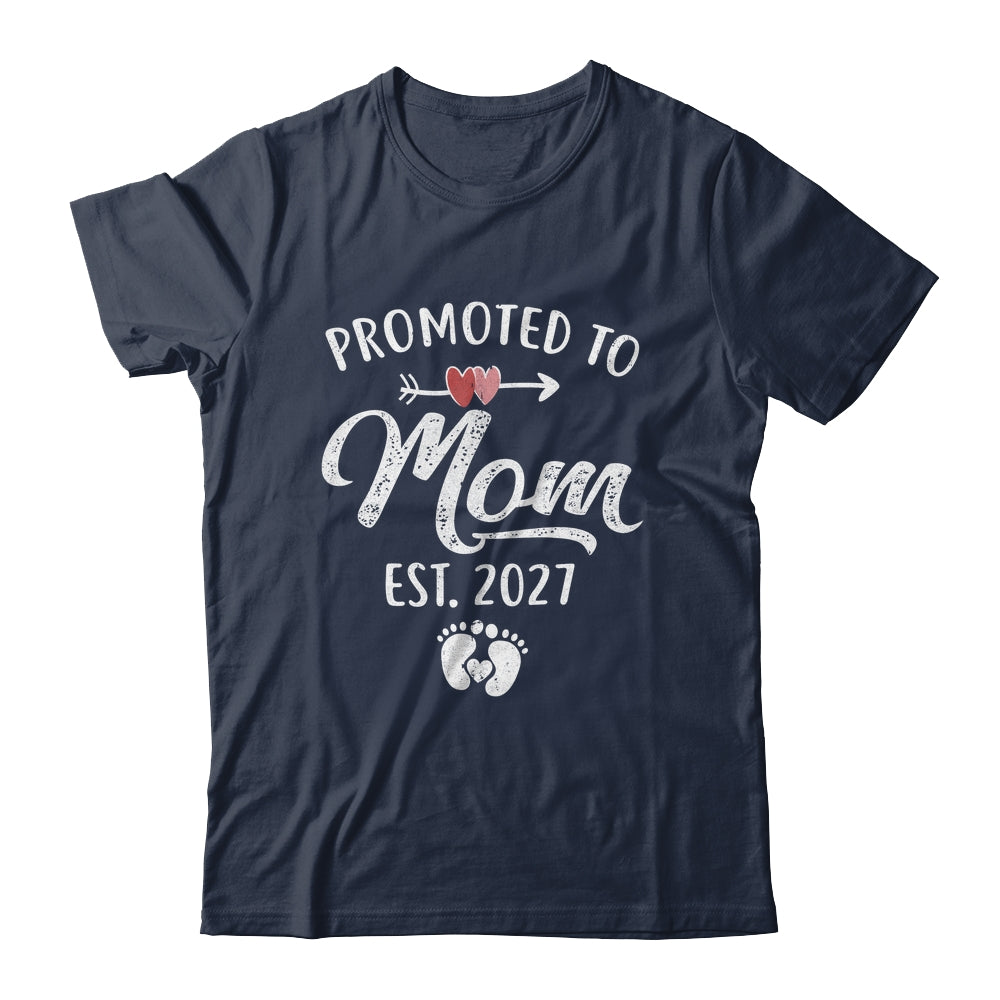 Promoted To Mom Est 2027 Funny First Time Mothers Day Shirt & Hoodie | teecentury