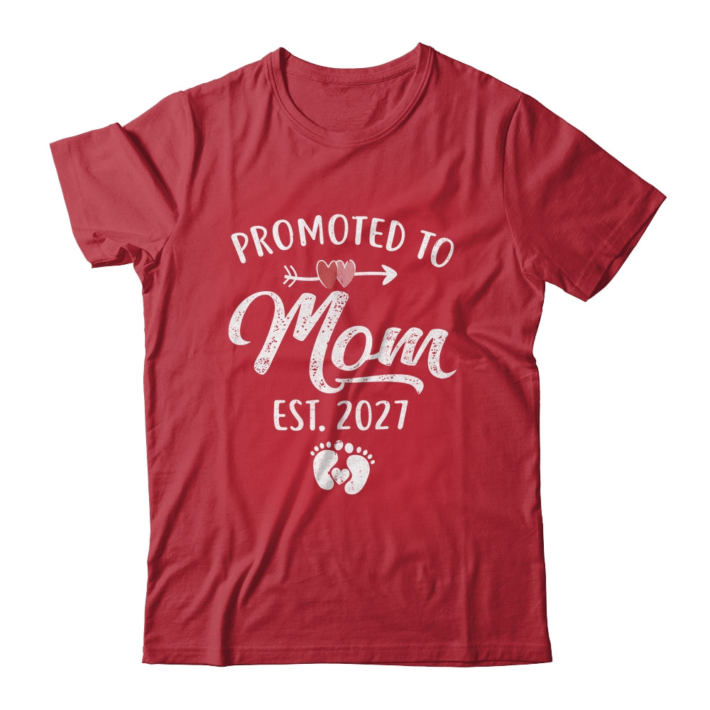 Promoted To Mom Est 2027 Funny First Time Mothers Day Shirt & Hoodie | teecentury