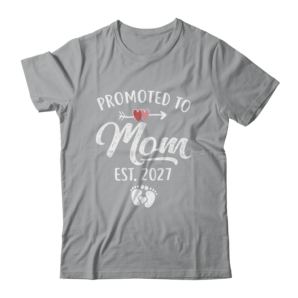 Promoted To Mom Est 2027 Funny First Time Mothers Day Shirt & Hoodie | teecentury