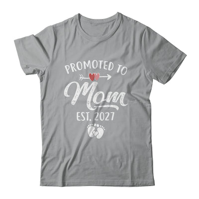 Promoted To Mom Est 2027 Funny First Time Mothers Day Shirt & Hoodie | teecentury