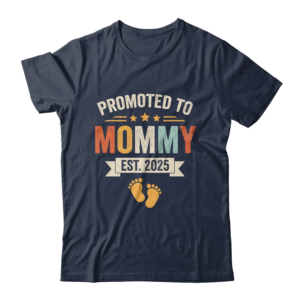 Promoted To Mommy 2025 Retro Soon To Be Mommy Est 2025 Shirt & Hoodie | teecentury