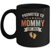Promoted To Mommy 2025 Retro Soon To Be Mommy Est 2025 Mug | teecentury