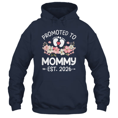 Promoted To Mommy 2026 First Time Floral New Mom Shirt & Hoodie | teecentury