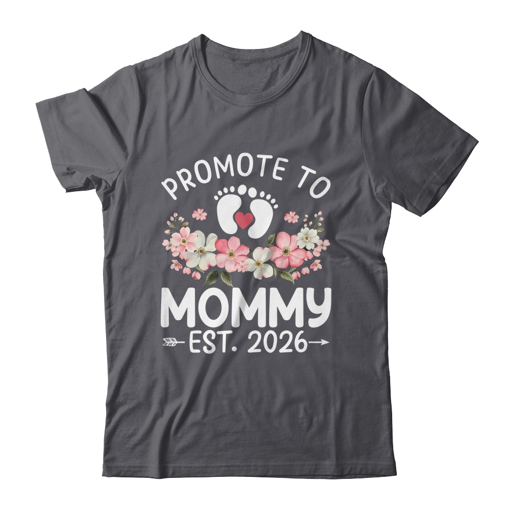 Promoted To Mommy 2026 First Time Floral New Mom Shirt & Hoodie | teecentury
