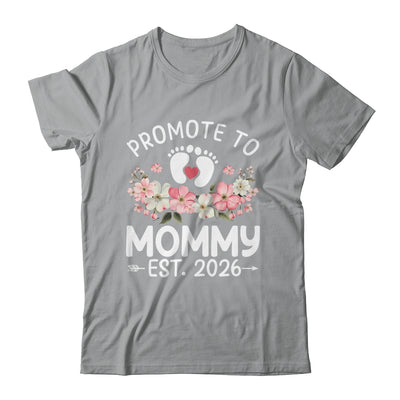 Promoted To Mommy 2026 First Time Floral New Mom Shirt & Hoodie | teecentury