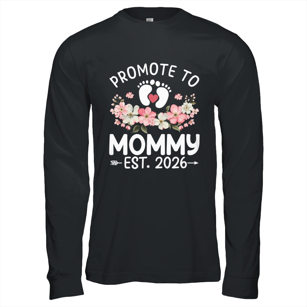Promoted To Mommy 2026 First Time Floral New Mom Shirt & Hoodie | teecentury