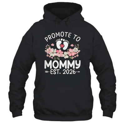Promoted To Mommy 2026 First Time Floral New Mom Shirt & Hoodie | teecentury