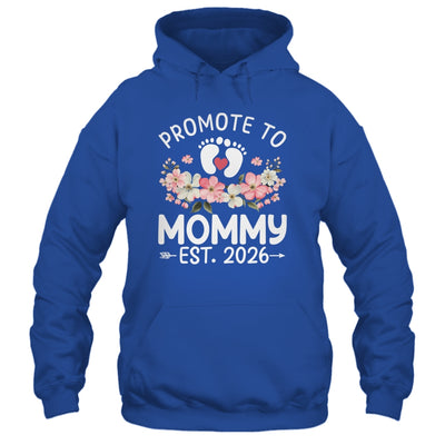 Promoted To Mommy 2026 First Time Floral New Mom Shirt & Hoodie | teecentury