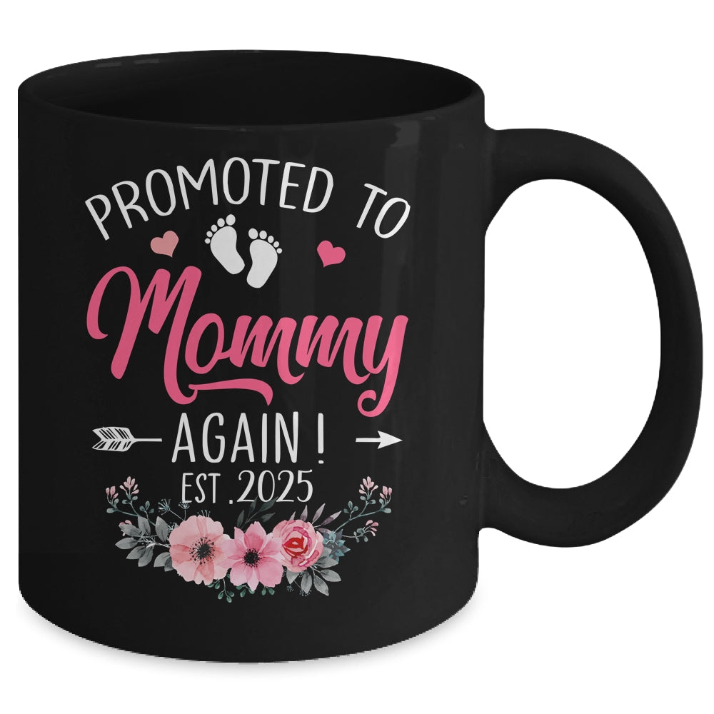 Promoted To Mommy Again Est 2025 Mothers Day Mug | teecentury
