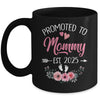 Promoted To Mommy Est 2025 Mothers Day First Time Mug | teecentury