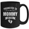 Promoted To Mommy Est 2025 Mothers Day First Time New Mom Mug | teecentury