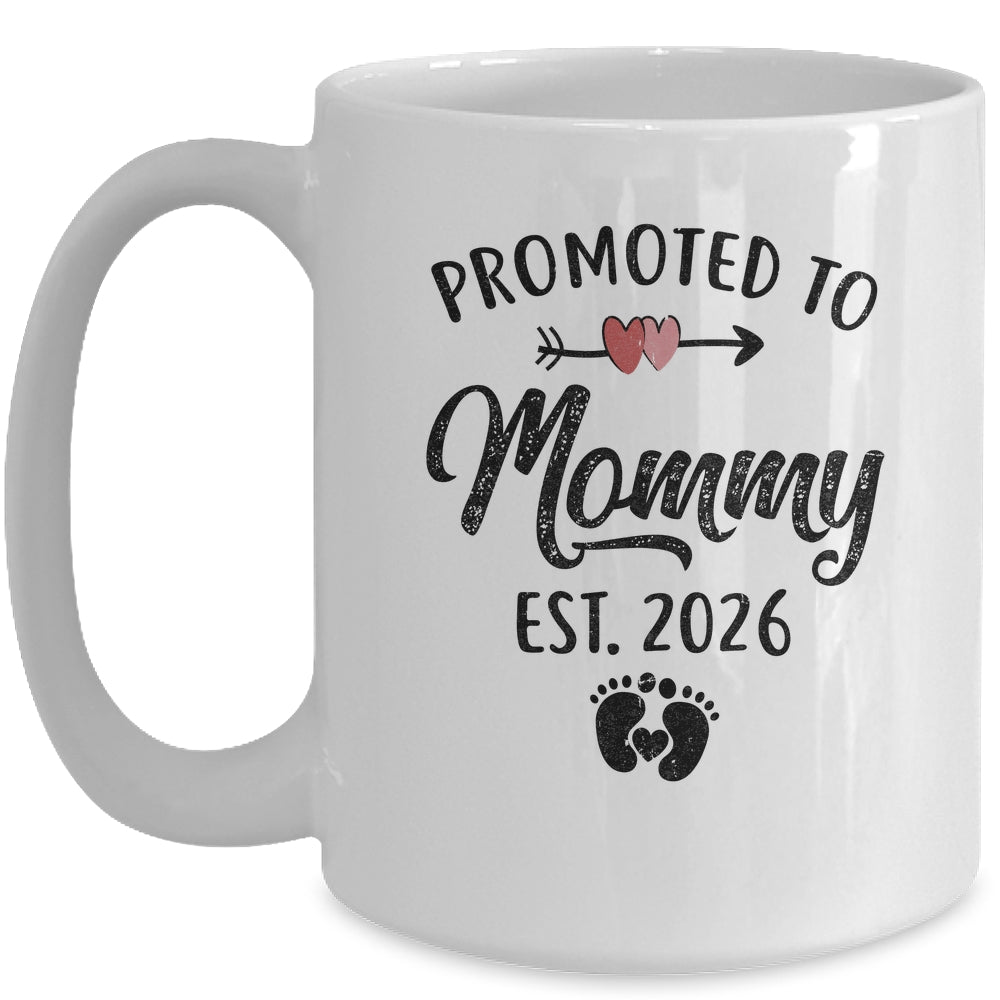 Promoted To Mommy Est 2026 First Time Mothers Day Mug | teecentury
