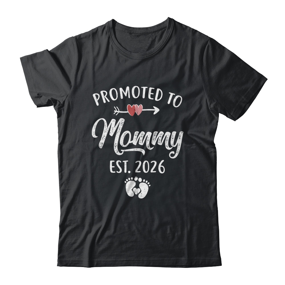 Promoted To Mommy Est 2026 Funny First Time Mothers Day Shirt & Hoodie | teecentury
