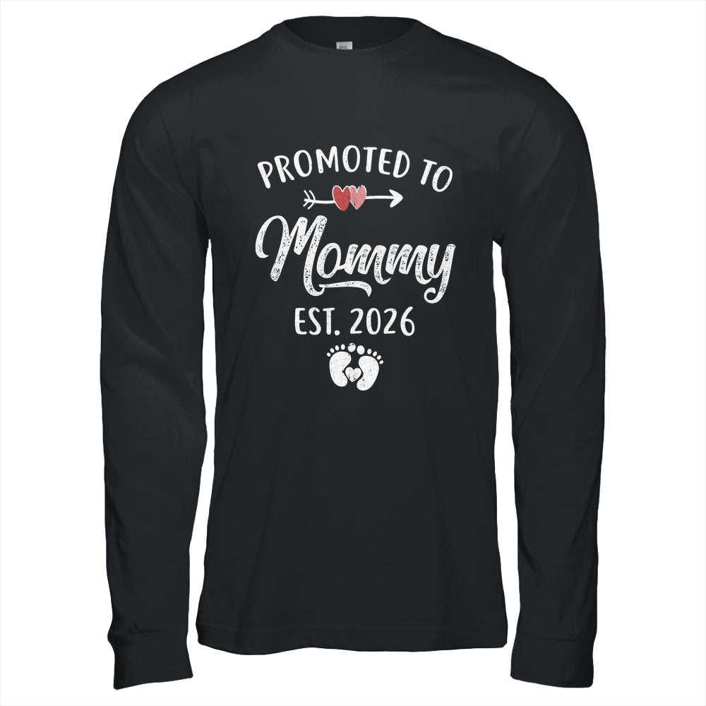 Promoted To Mommy Est 2026 Funny First Time Mothers Day Shirt & Hoodie | teecentury
