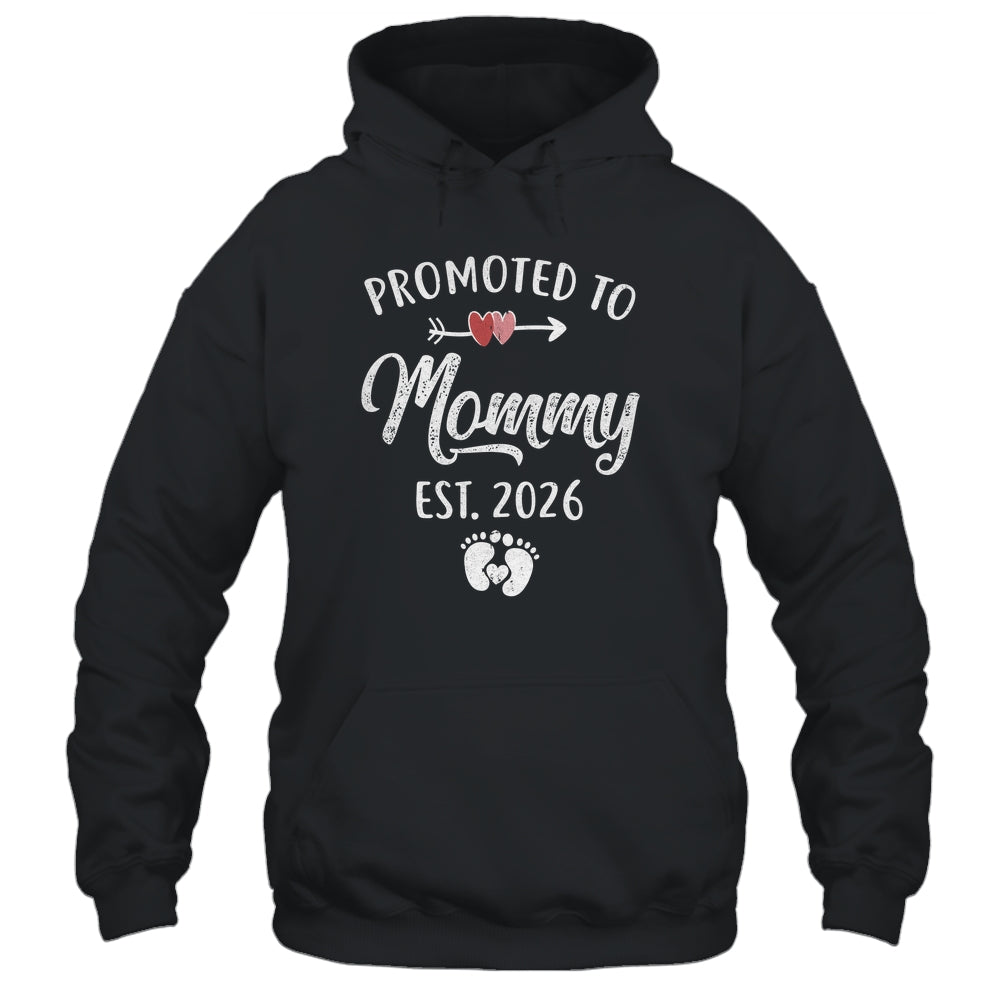 Promoted To Mommy Est 2026 Funny First Time Mothers Day Shirt & Hoodie | teecentury