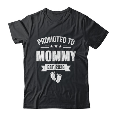 Promoted To Mommy Est 2026 Mothers Day First Time New Mom Shirt & Hoodie | teecentury