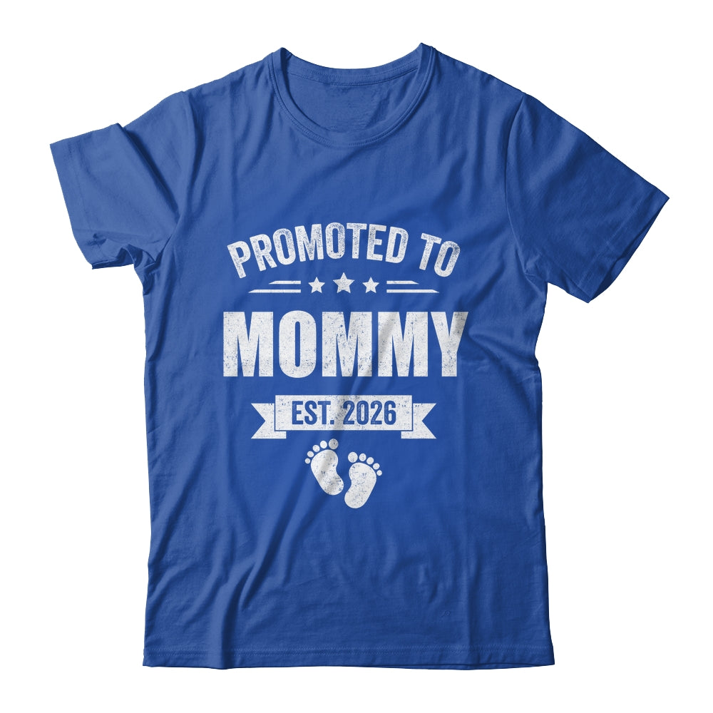 Promoted To Mommy Est 2026 Mothers Day First Time New Mom Shirt & Hoodie | teecentury