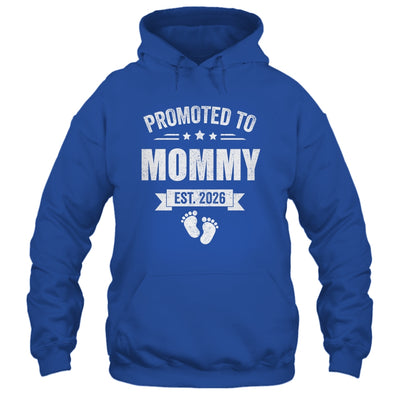 Promoted To Mommy Est 2026 Mothers Day First Time New Mom Shirt & Hoodie | teecentury