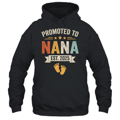 Promoted To Nana 2025 Retro Soon To Be Nana Est 2025 Shirt & Hoodie | teecentury