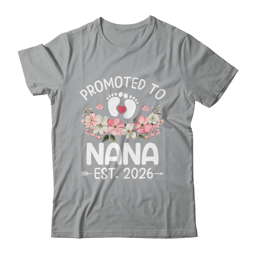 Promoted To Nana 2026 First Time Floral New Nana Shirt & Hoodie | teecentury