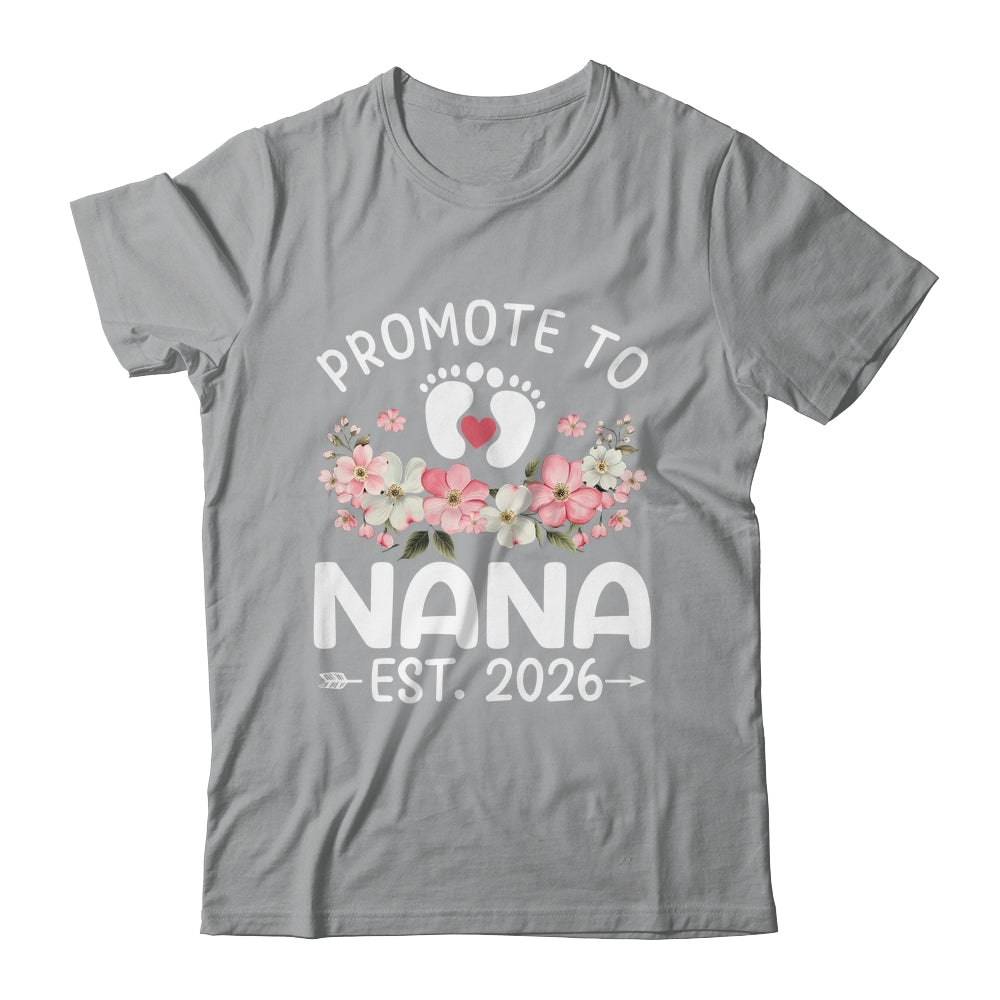 Promoted To Nana 2026 First Time Floral New Nana Shirt & Hoodie | teecentury