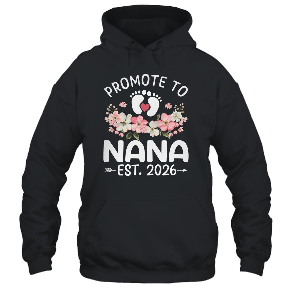 Promoted To Nana 2026 First Time Floral New Nana Shirt & Hoodie | teecentury