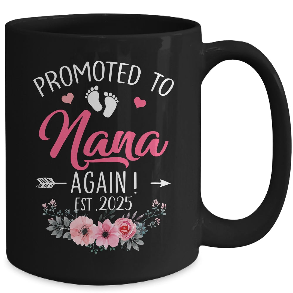 Promoted To Nana Again Est 2025 Mothers Day Mug | teecentury