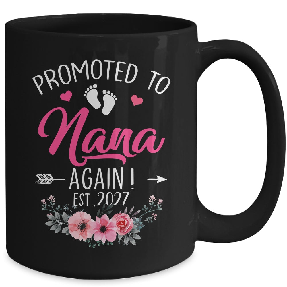 Promoted To Nana Again Est 2027 Mothers Day Mug | teecentury