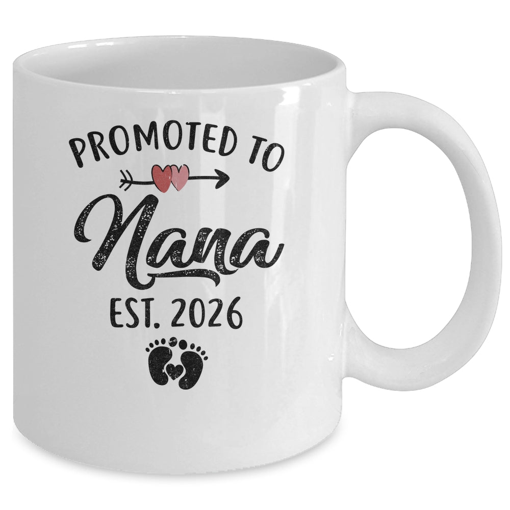 Promoted To Nana Est 2026 First Time Mothers Day Mug | teecentury