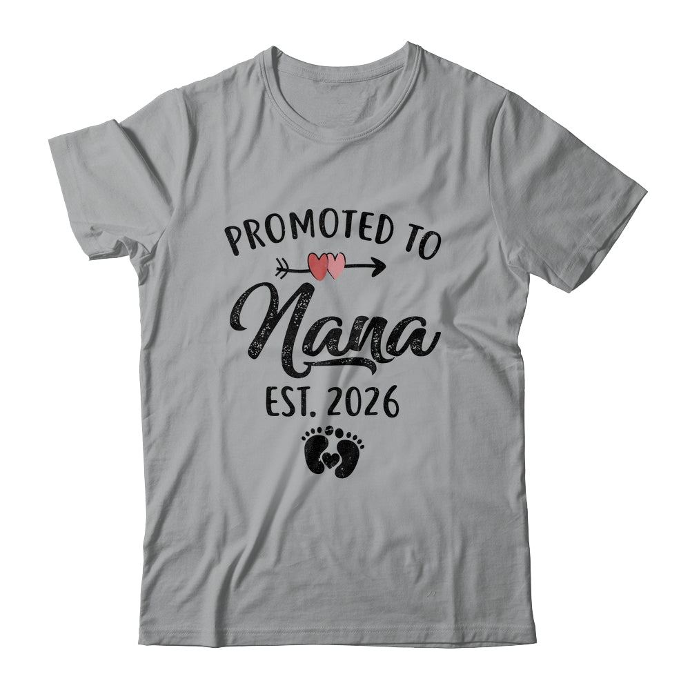 Promoted To Nana Est 2026 First Time Mothers Day Shirt & Hoodie | teecentury