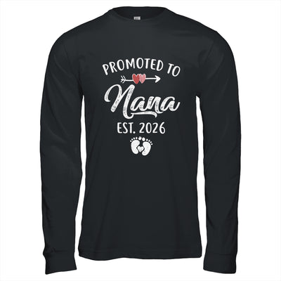 Promoted To Nana Est 2026 Funny First Time Mothers Day Shirt & Hoodie | teecentury