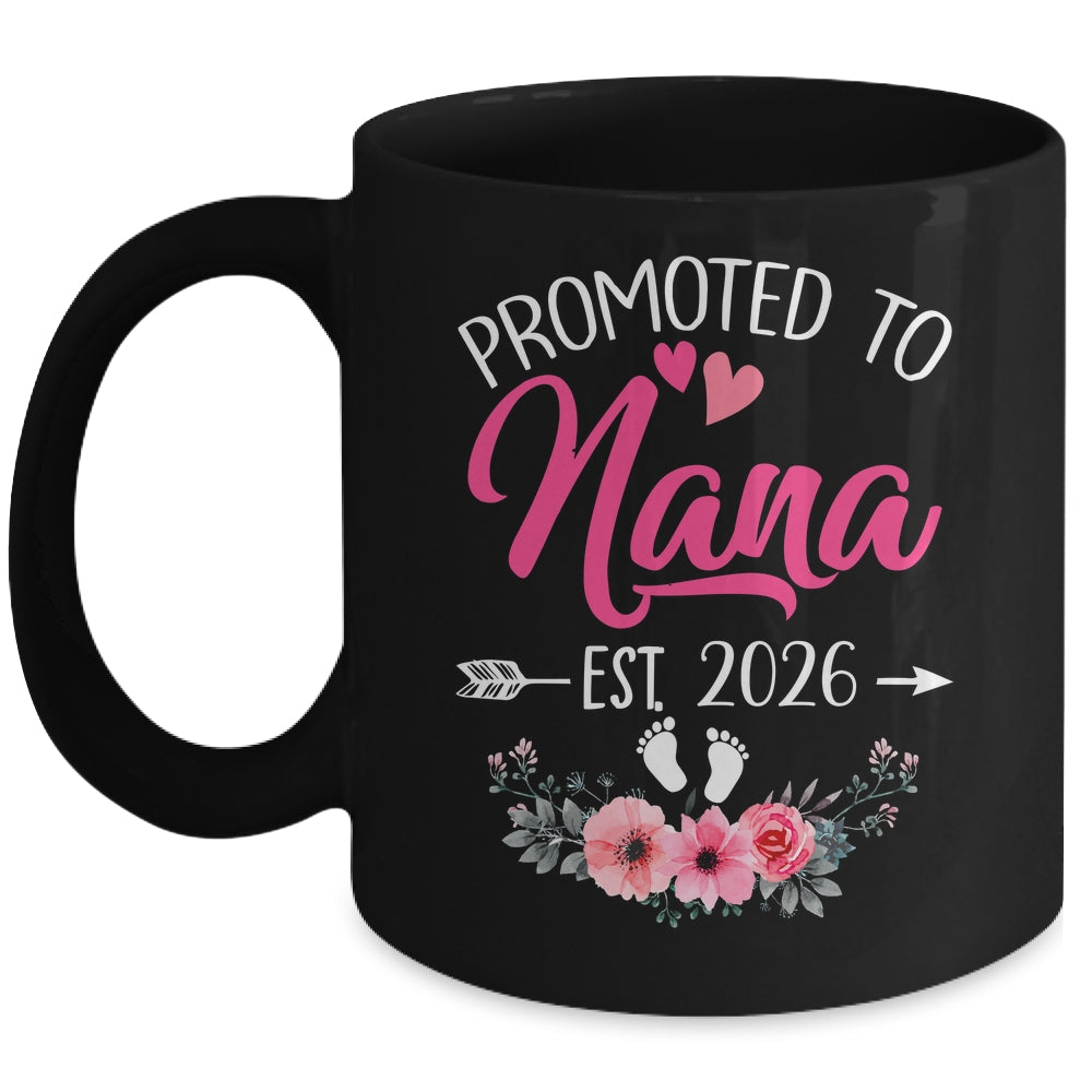 Promoted To Nana Est 2026 Mothers Day First Time Mug | teecentury