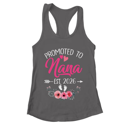 Promoted To Nana Est 2026 Mothers Day First Time Shirt & Tank Top | teecentury