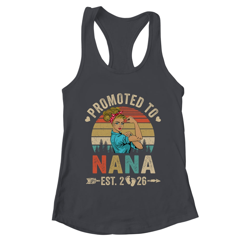 Promoted To Nana Est 2026 Retro First Time Nana Shirt & Tank Top | teecentury