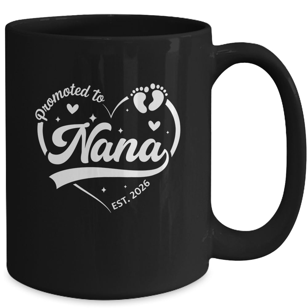 Promoted To Nana Est 2026 Soon To Be New Grandmom Heart Mug | teecentury