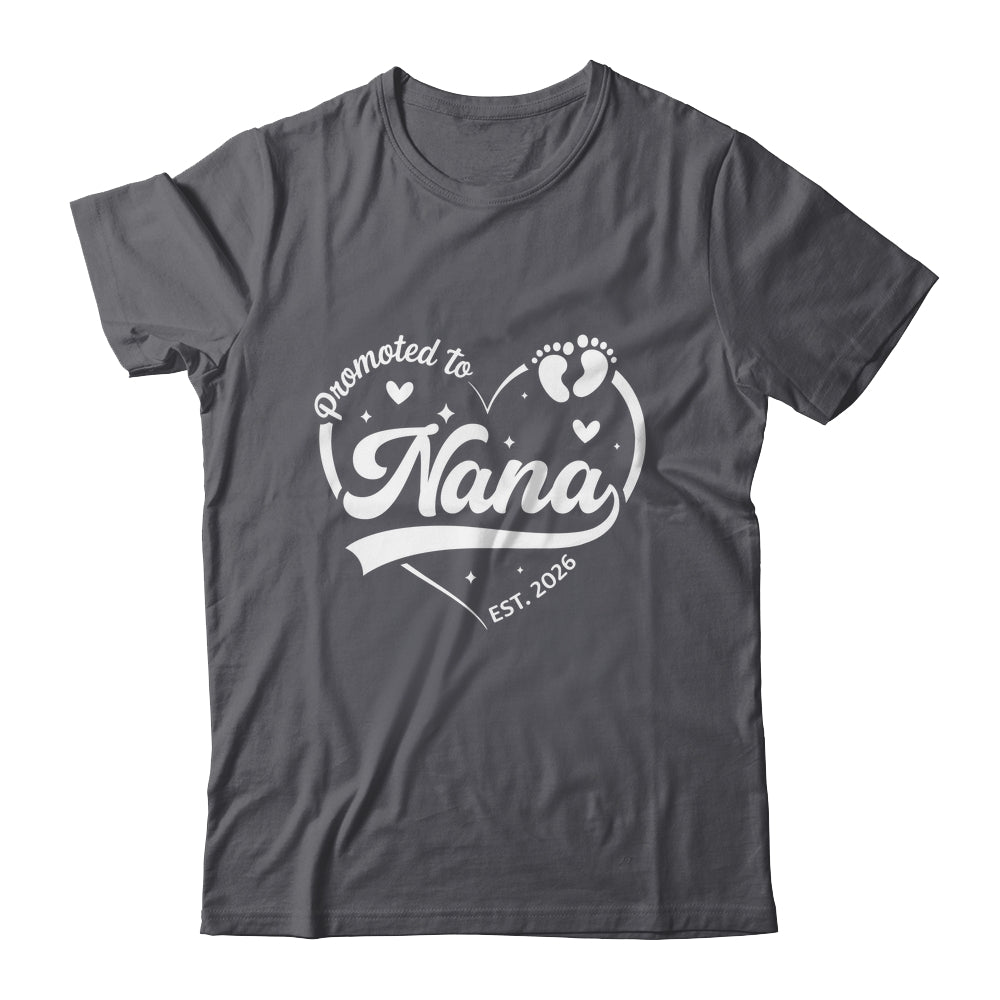 Promoted To Nana Est 2026 Soon To Be New Grandmom Heart Shirt & Tank Top | teecentury