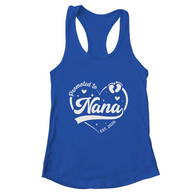 Promoted To Nana Est 2026 Soon To Be New Grandmom Heart Shirt & Tank Top | teecentury