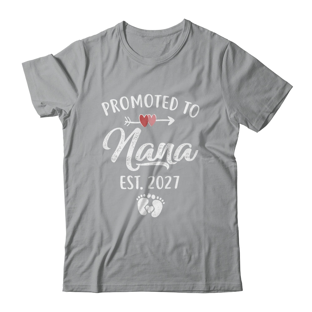 Promoted To Nana Est 2027 Funny First Time Mothers Day Shirt & Hoodie | teecentury