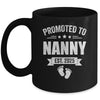 Promoted To Nanny Est 2025 Mothers Day First Time New Nanny Mug | teecentury