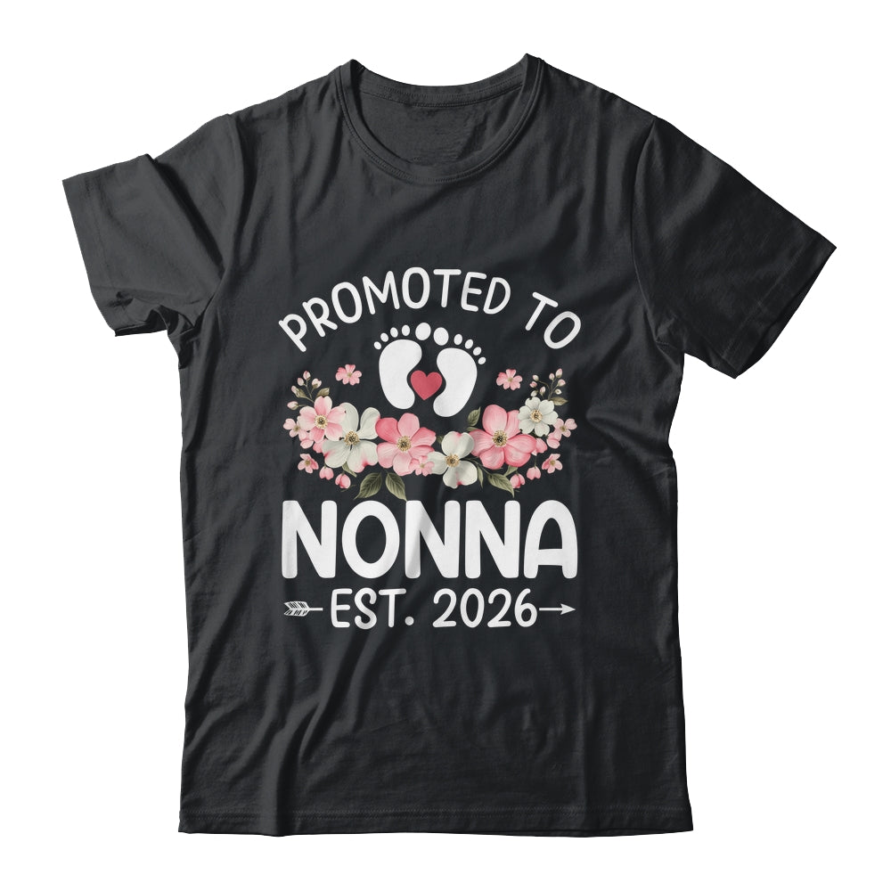 Promoted To Nonna 2026 First Time Floral New Nonna Shirt & Hoodie | teecentury