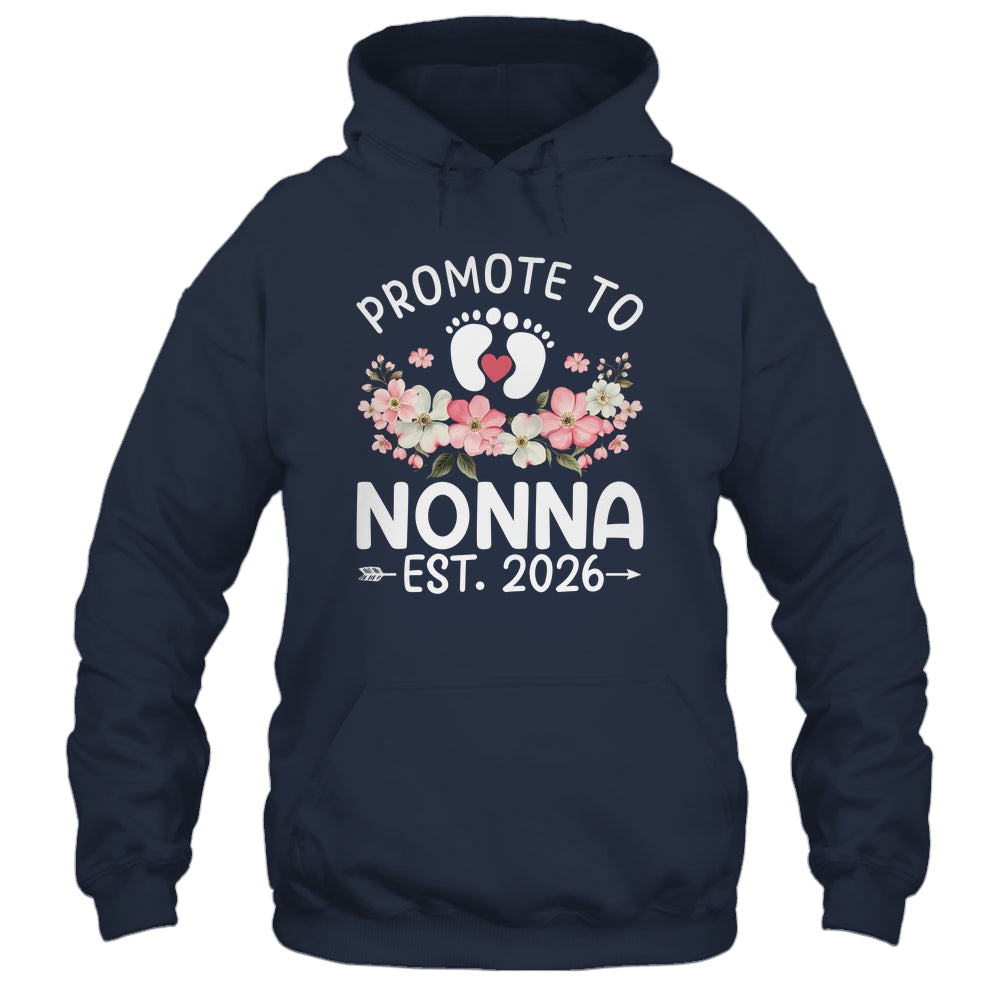 Promoted To Nonna 2026 First Time Floral New Nonna Shirt & Hoodie | teecentury