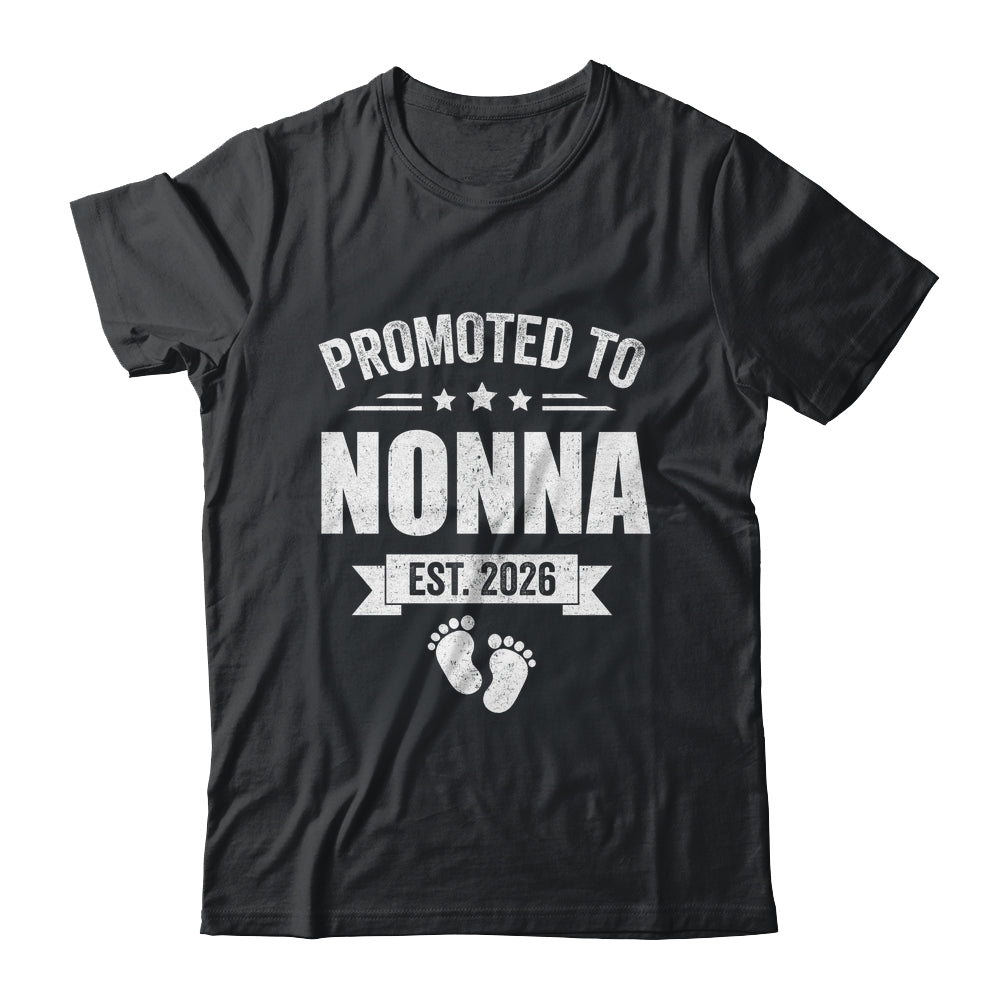 Promoted To Nonna Est 2026 Mothers Day First Time New Nonna Shirt & Hoodie | teecentury