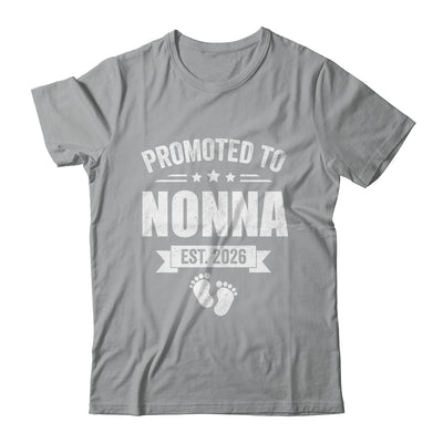 Promoted To Nonna Est 2026 Mothers Day First Time New Nonna Shirt & Hoodie | teecentury