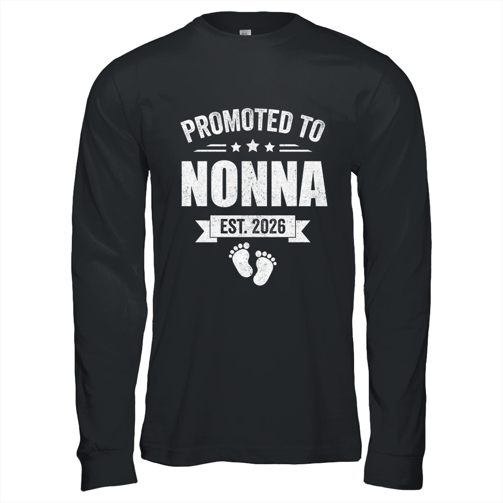 Promoted To Nonna Est 2026 Mothers Day First Time New Nonna Shirt & Hoodie | teecentury