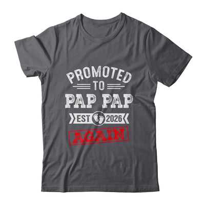 Promoted To Pap Pap Again 2026 Pregnancy Announcement Shirt & Hoodie | teecentury