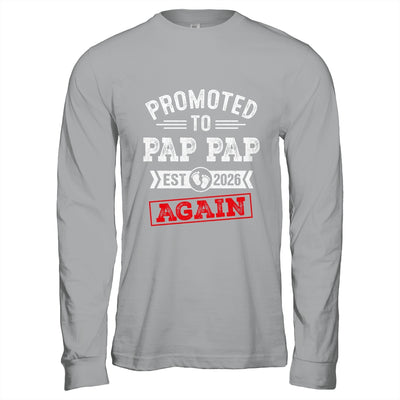 Promoted To Pap Pap Again 2026 Pregnancy Announcement Shirt & Hoodie | teecentury