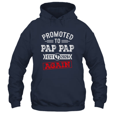 Promoted To Pap Pap Again 2026 Pregnancy Announcement Shirt & Hoodie | teecentury