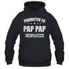 Promoted To Pap Pap Est 2024 Fathers Day First Time New Shirt & Hoodie | teecentury