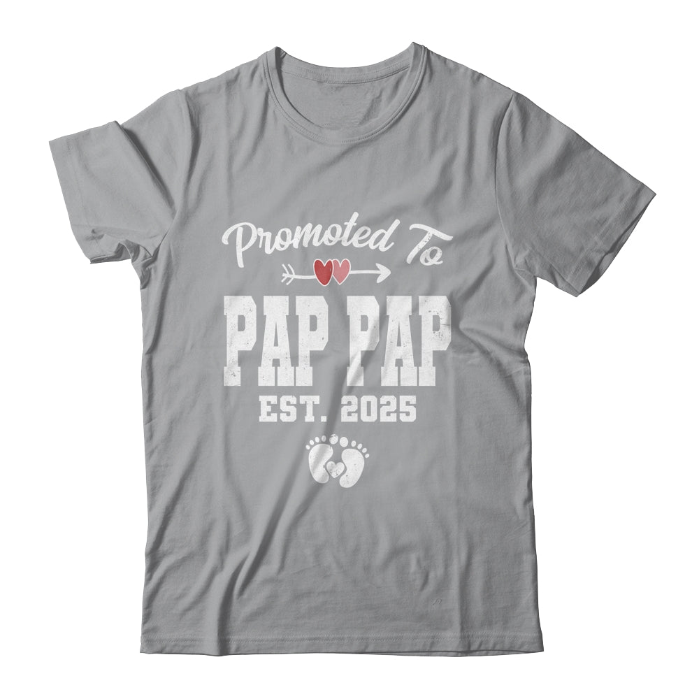 Promoted To Pap Pap Est 2025 Funny First Time Fathers Day Shirt & Hoodie | teecentury